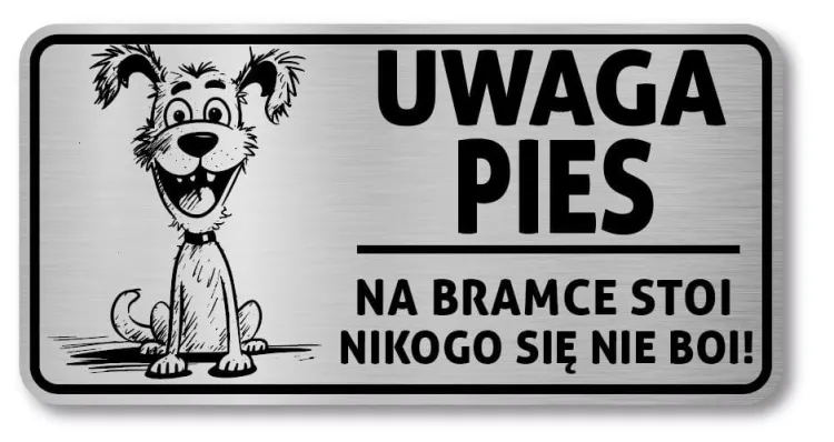 Tabliczka Uwaga pies śmieszna 20x10