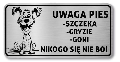 Tabliczka Uwaga pies śmieszna 20x10
