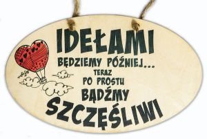 Drewniana tabliczka z sentancją