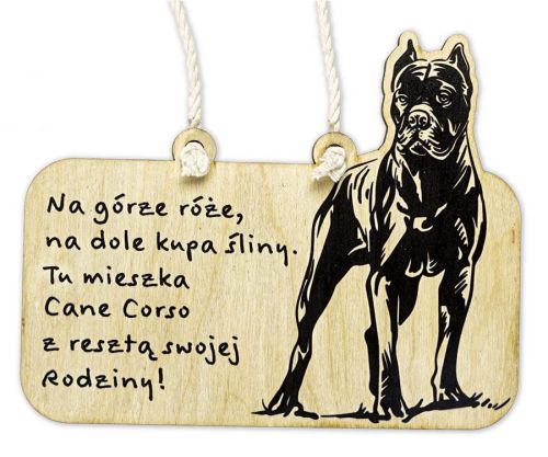 Drewniana tabliczka dekoracyjna Cane Corso - na góże róże