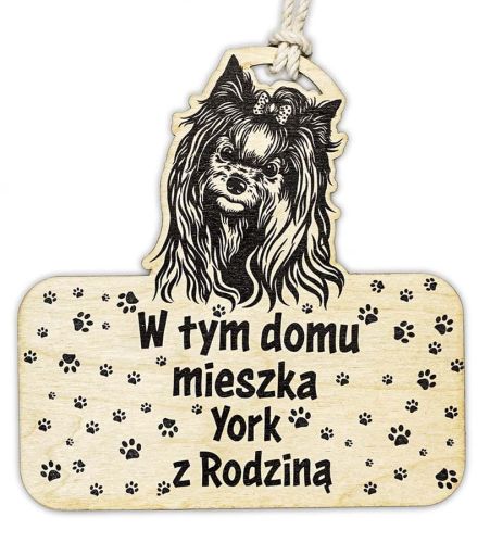 Drewniana tabliczka dekoracyjna Z wizerunkiem Yorka - Tu mieszka York z rodziną