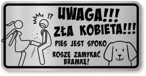 Tabliczka z Laminatu 20 x 10 Uwaga  zła kobieta, pies jest spoko
